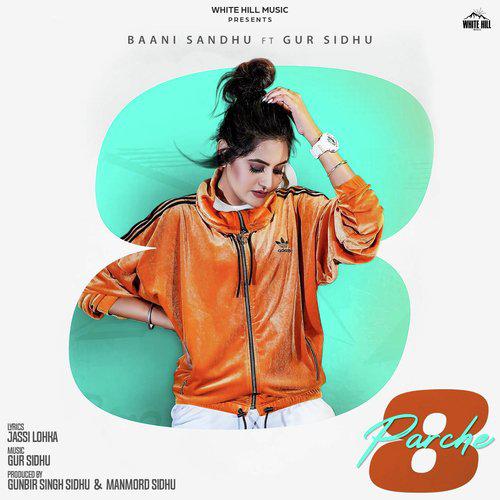 8 Parche - Baani Sandhu