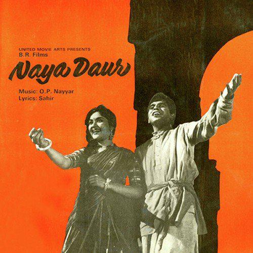 Aana Hai To Aa - Naya Daur 1957