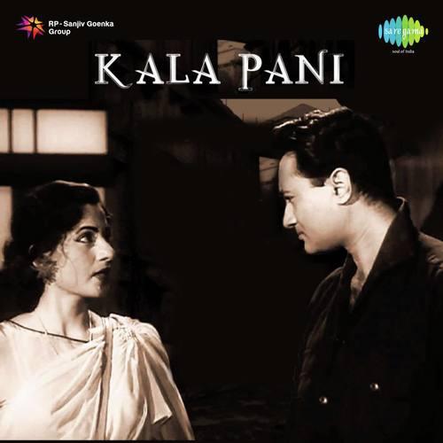 Achha Ji Main Haari Chalo - Kala Pani