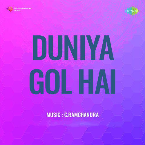 Ae Dard - E - Mohabbat Nache Ja - Duniya Gol Hai