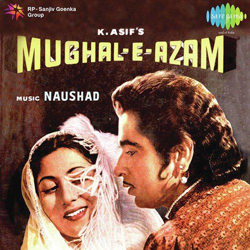 Ae Mohabbat Zindabad - Mughal E Azam
