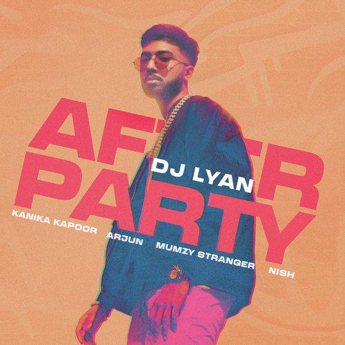 After Party - DJ LYAN