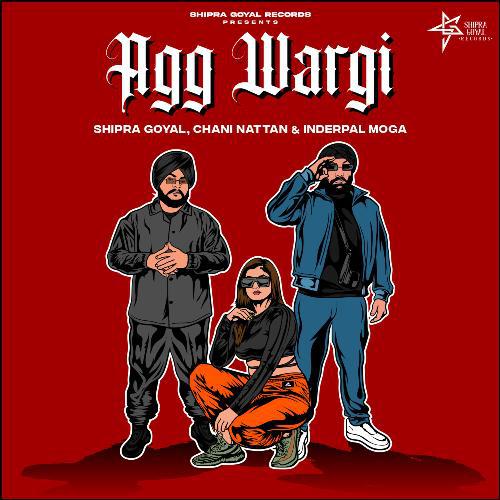 Agg Wargi - Shipra Goyal