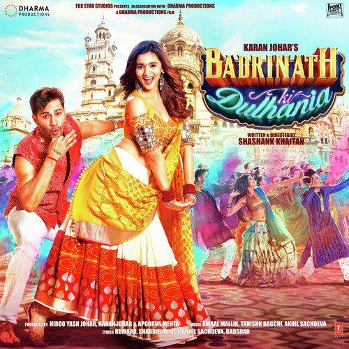 Badri Ki Dulhania Title Track - Badrinath Ki Dulhania