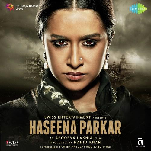 Bantai - Haseena Parkar