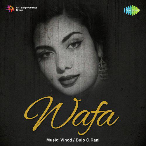 Barbad Muqaddar Ne Mere - Wafa