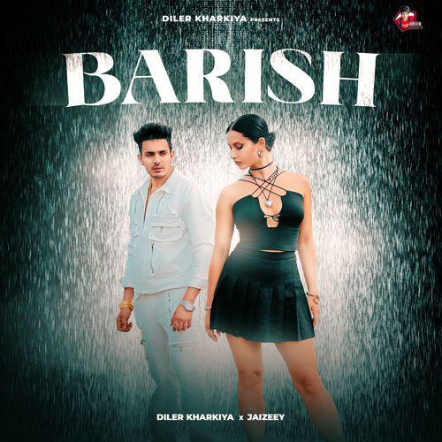 Barish - Diler Kharkiya