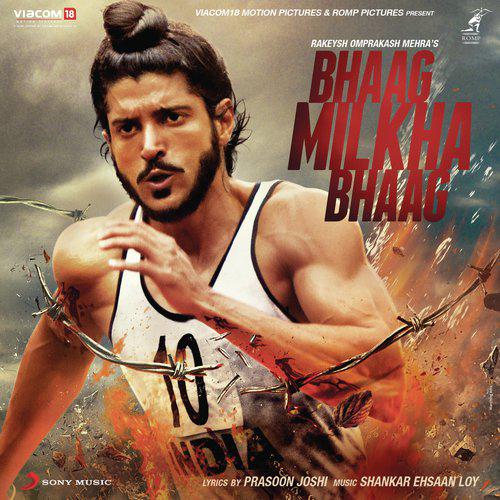 Bhaag Milkha Bhaag - Shankar Ehsaan Loy