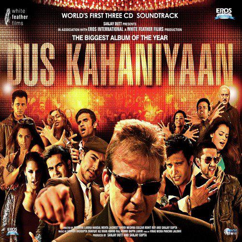 Bhula Diya Remix - Dus Kahaniyaan