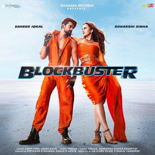 Blockbuster - Ammy Virk