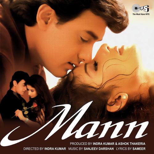 Chaaha Hai Tujhko - Mann