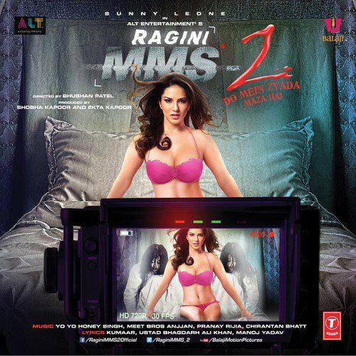 Chaar Botal Vodka - Ragini MMS 2