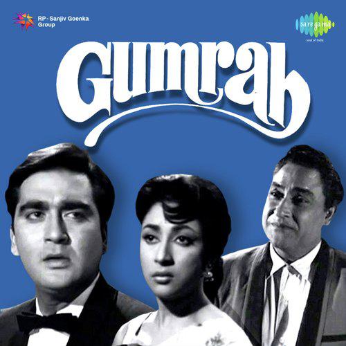 Chalo Ek Bar Phir Se - Gumrah
