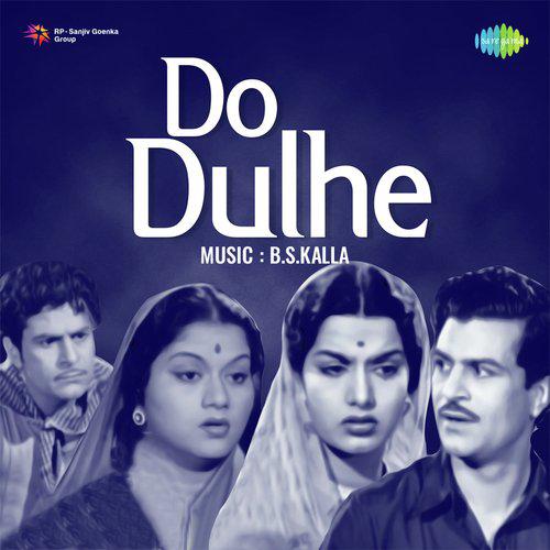 Chanda Chamakti Raat O Ji - Do Dulhe