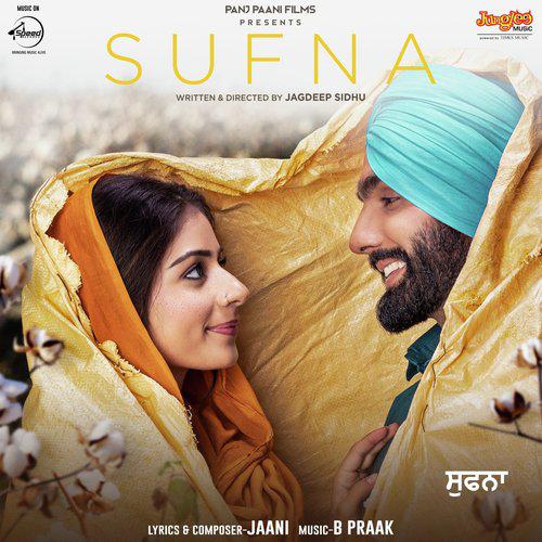 Channa Ve - Sufna