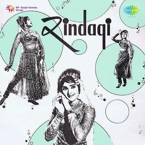 Chhoone Na Doongi Main Hath Re - Zindagi
