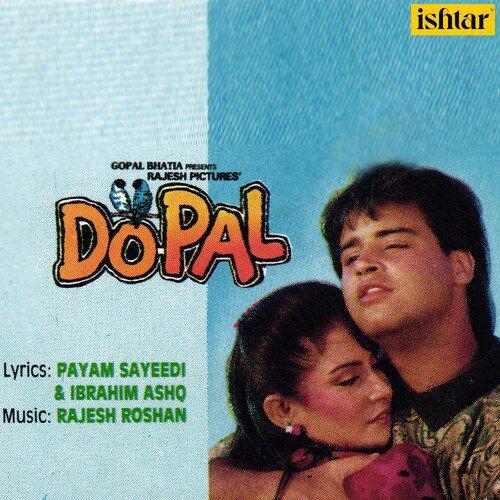 Chori Yeh Mann Tadpe Sajan - Do Pal