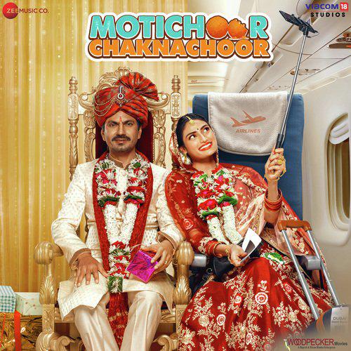 Choti Choti Gal Mp3 Song - Reprise Mp3 Song - Motichoor Chaknachoor 2019 Mp3 Songs Free Download
