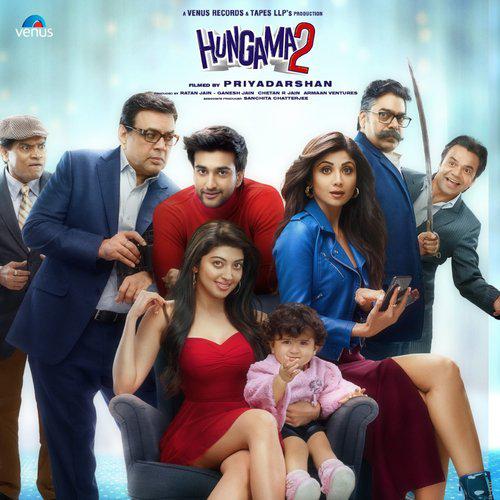 Chura Ke Dil Mera 2 - Hungama 2