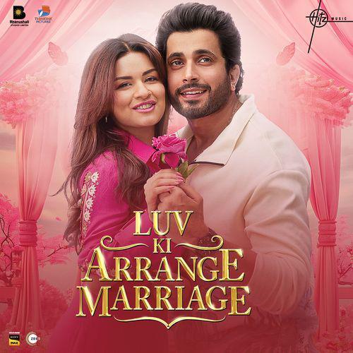 Dahiya - Luv Ki Arrange Marriage