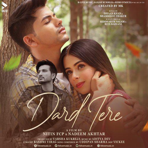 Dard Tere - Ishaan Khan
