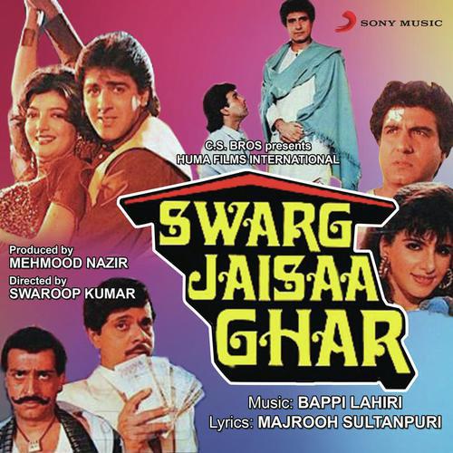 Deewana Hoon Main Tere Pyar Mein - Swarg Jaisaa Ghar