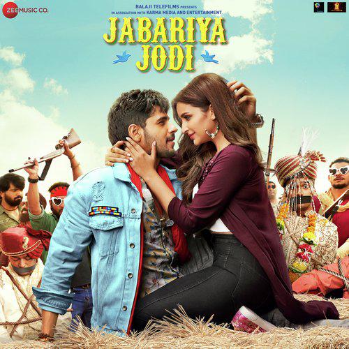 Dhoonde Akhiyaan Mp3 Song - Jabariya Jodi 2019 Mp3 Songs Free Download poster