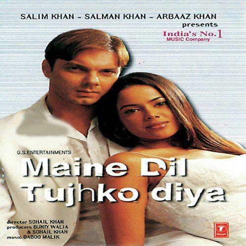 Dil Churane Lagi - Maine Dil Tujhko Diya