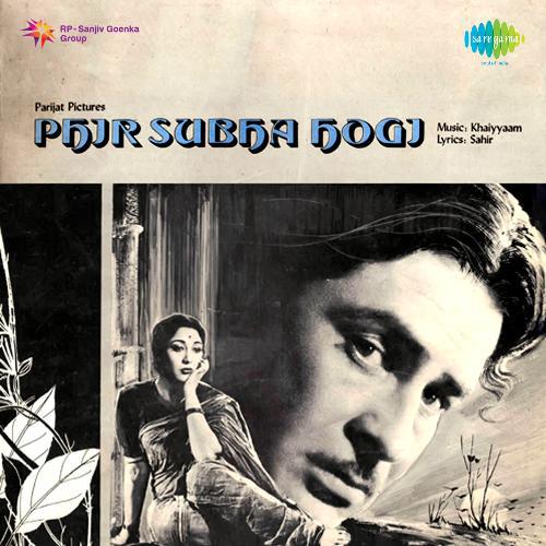 Do Boonden Sawan Ki Haye - Phir Subah Hogi