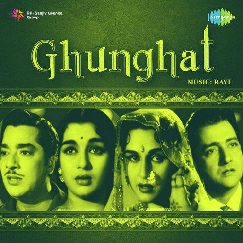 Do Nain Mile To Phool Khile - Ghunghat