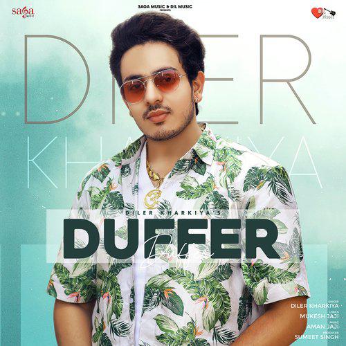 Duffer - Diler Kharkiya