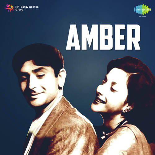 Duniya Mein Nahin Koi Yaar - Amber