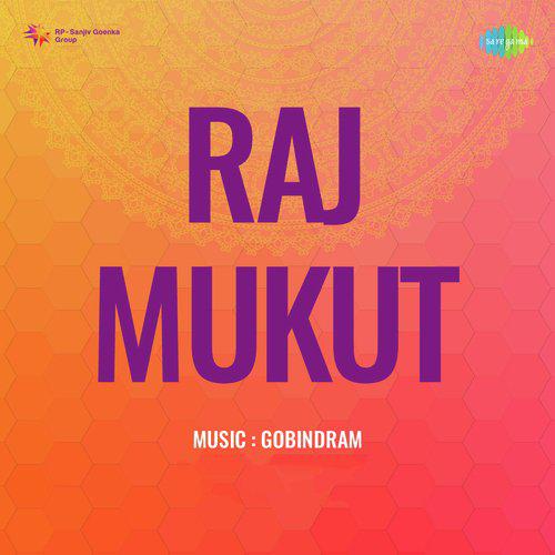 Ek Roopnagar Ka Raja Tha - Raj Mukut