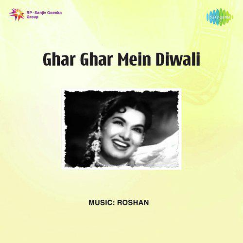 Falak Milega Tujhe - Ghar Ghar Mein Diwali