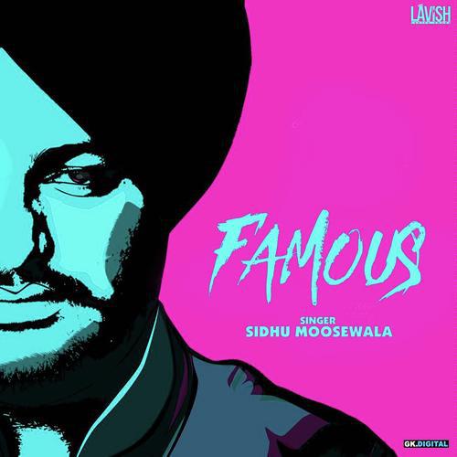 Famous - Sidhu Moose Wala