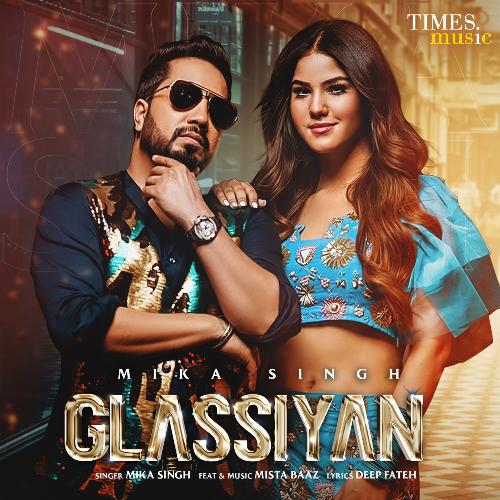Glassiyan - Mika Singh