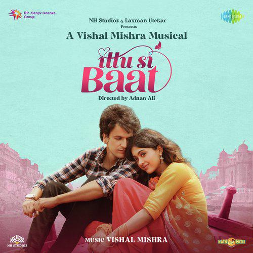 Gulabi - Ittu Si Baat