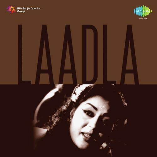 Hay Hay Re Zamana - Laadla