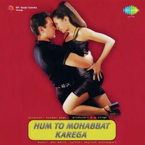 Hum To Mohabbat Karega 1 - Anu Malik