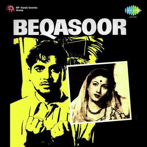 Huye Unse Naina Char - Beqasoor