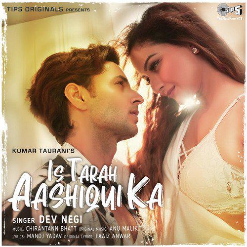 Is Tarah Aashiqui Ka Mp3 Song - Dev Negi 2021 Mp3 Songs Free Download