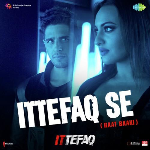 Ittefaq Se Raat Baaki - Jubin Nautiyal