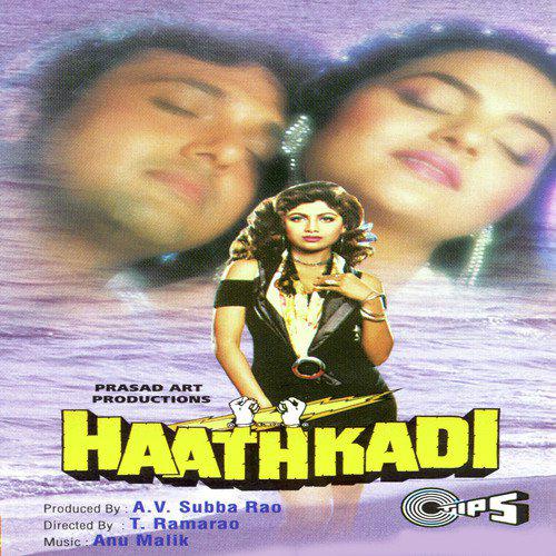 Jaanta Hoon Maanta Hoon - Haathkadi