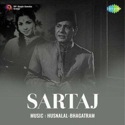 Jab Teri Gali Mein Hum Aaye - Sartaj