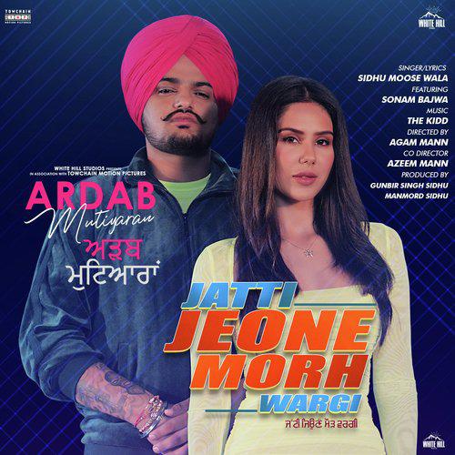 Jatti Jeone Morh Wargi - Sidhu Moose Wala