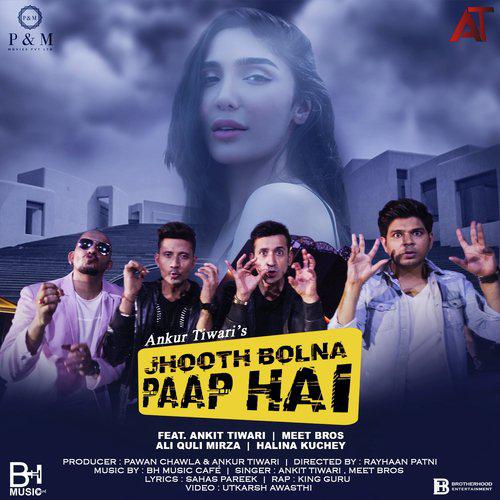 Jhooth Bolna Paap Hai Club Mix - Ankit Tiwari
