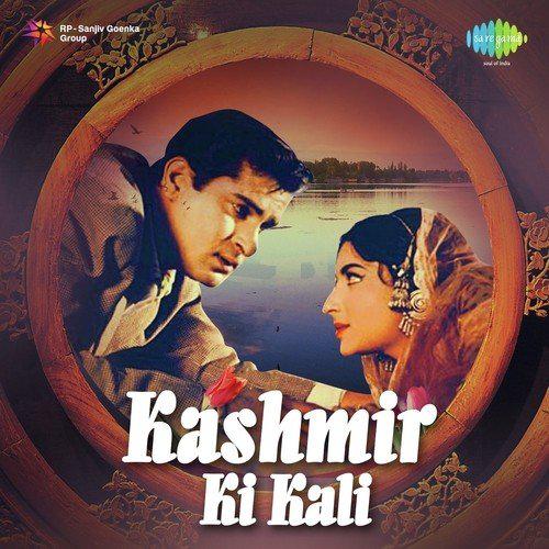Kahin Na Kahin Dil Lagana Padega - Kashmir Ki Kali