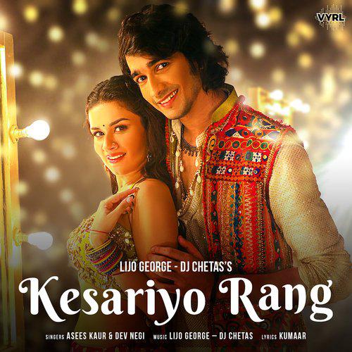 Kesariyo Rang - Dj Chetas