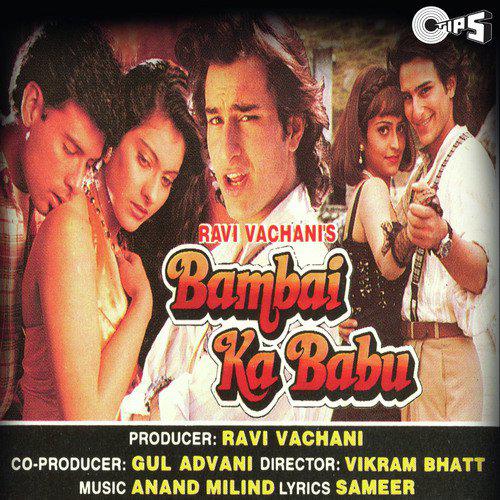 Koi Kahe Mujhko - Bambai Ka Babu