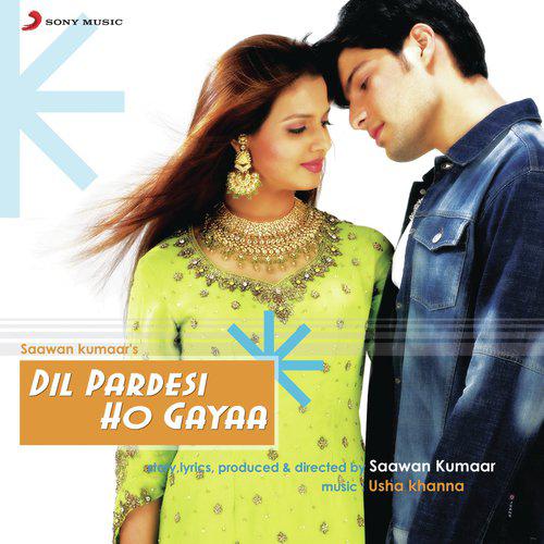 Kudrat Ne Baksha - Dil Pardesi Ho Gayaa